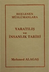 Beklenen Müslümanlara Yaratılış ve İnsanlık Tarihi 28 - 1