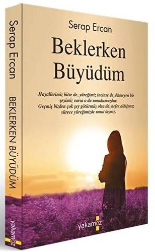 Beklerken Büyüdüm - 1