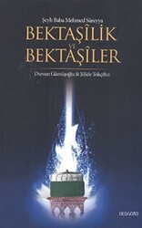 Bektaşilik ve Bektaşiler - 1