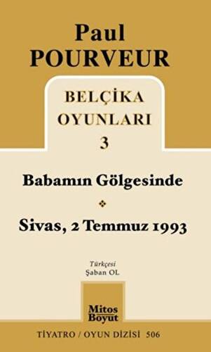Belçika Oyunları 3 Babamın Gölgesinde Sivas - 2 Temmuz 1993 - 1