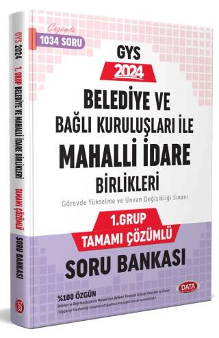 Belediye ve Bağlı Kuruluşları İle Mahalli İdare Birlikleri 1. Grup Tamamı Çözümlü Soru Bankası - 1