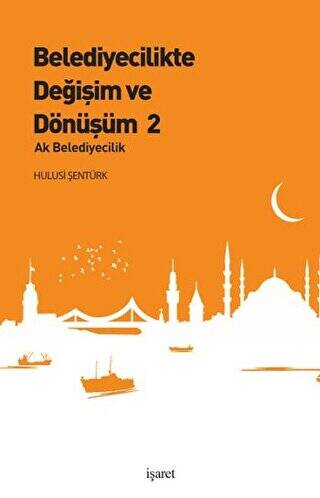 Belediyecilikte Değişim ve Dönüşüm 2 - 1