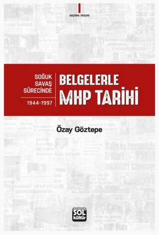 Belgelerle MHP Tarihi - 1