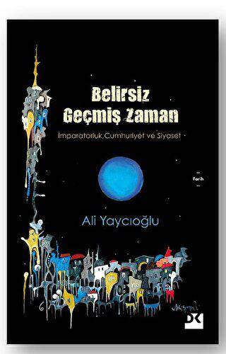 Belirsiz Geçmiş Zaman - 1