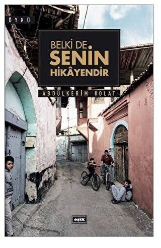 Belki de Senin Hikayendir - 1