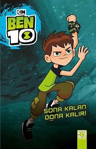 Ben 10 - Sona Kalan Dona Kalır - 1