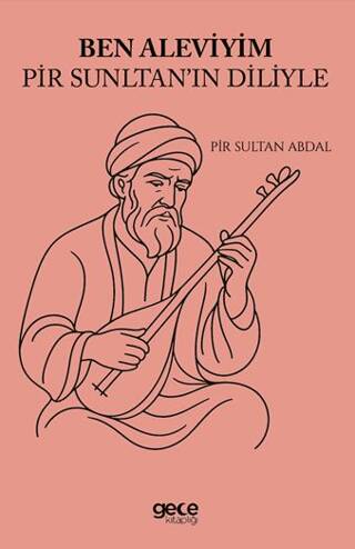 Ben Aleviyim Pir Sultan`ın Diliyle - 1