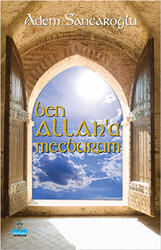 Ben Allah`a Mecburum - 1