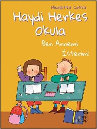 Ben Annemi İsterim! - Haydi Herkes Okula - 1