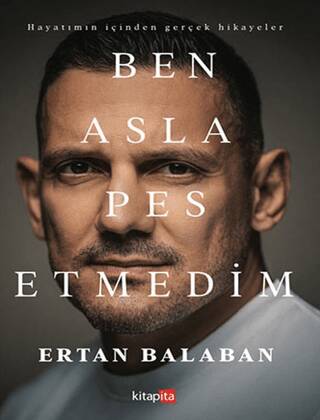 Ben Asla Pes Etmedim - 1