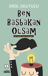 Ben Başbakan Olsam - 1