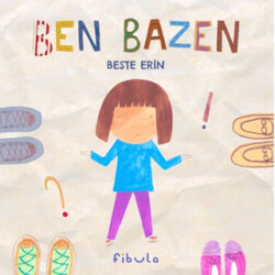Ben Bazen - Fibula Yayıncılık