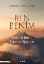 Ben Benim: Kendini Bilme Üzerine Öğretiler - Stabil Kitap
