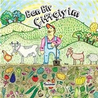 Ben Bir Çiftçiyim - 1
