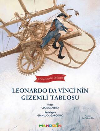 Ben Bir Dahi Değilim - Leonardo Da Vincinin Gizemli Tablosu - 1