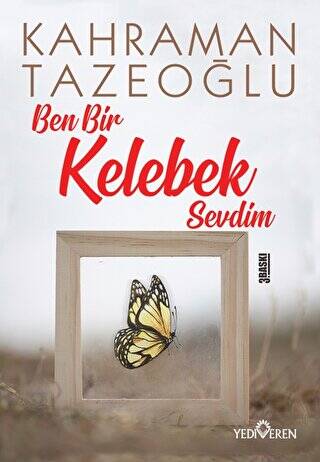 Ben Bir Kelebek Sevdim - 1