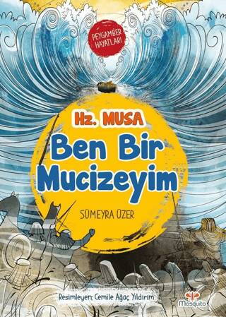 Ben Bir Mucizeyim- Peygamber Hayatları: Hz. Musa - 1
