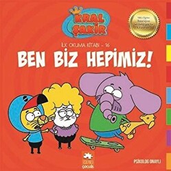 Ben Biz Hepimiz! - Kral Şakir İlk Okuma Kitabı 16 - 1