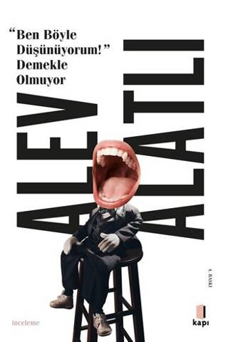 Ben Böyle Düşünüyorum! Demekle Olmuyor - 1