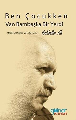 Ben Çocukken Van Bambaşka Bir Yerdi - 1