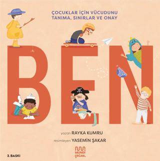 Ben: Çocuklar için Vücudunu Tanıma, Sınırlar ve Onay - 1