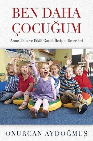 Ben Daha Çocuğum - 1
