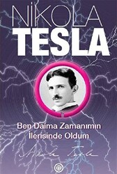 Ben Daima Zamanımın İlerisinde Oldum - 1