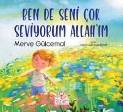Ben de Seni Çok Seviyorum Allah`ım - 1