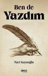 Ben de Yazdım - Gece Kitaplığı