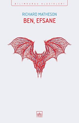 Ben, Efsane - 1