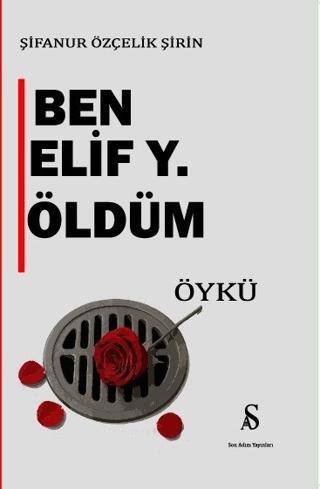 Ben Elif Y. Öldüm - 1
