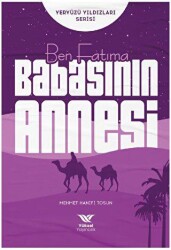 Ben Fatıma Babasının Annesi - 1