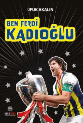 Ben Ferdi Kadıoğlu - 1