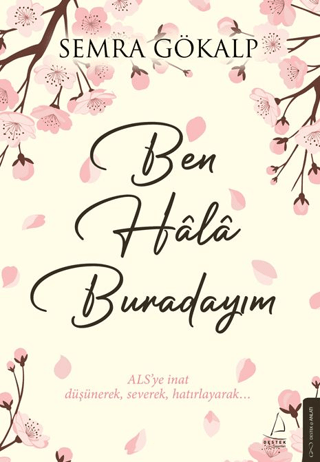 Ben Hâlâ Burdayım - 1