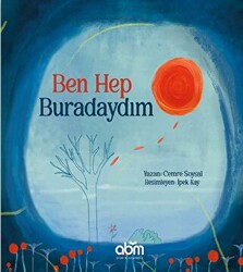 Ben Hep Buradaydım - 1