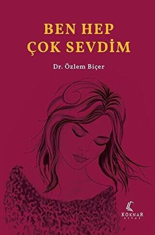 Ben Hep Çok Sevdim - 1