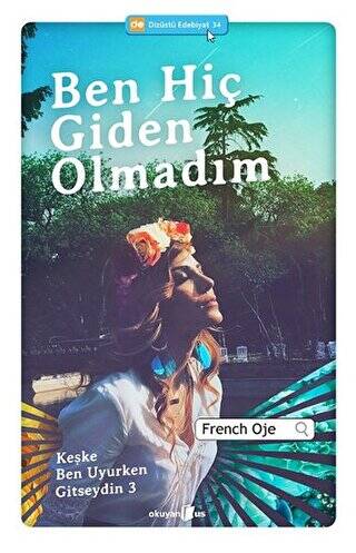 Ben Hiç Giden Olmadım - 1