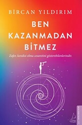 Ben Kazanmadan Bitmez - 1