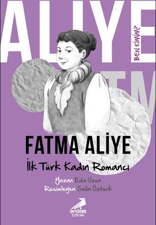 Ben Kimim? - İlk Türk Kadın Romancı Fatma Aliye - 1