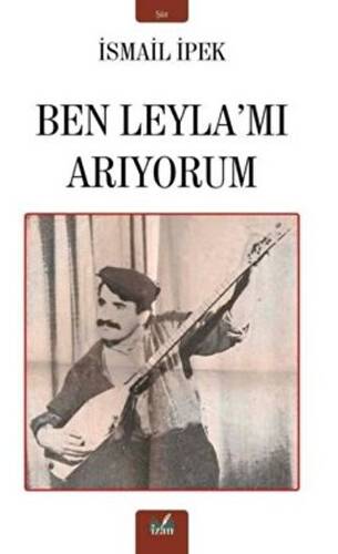 Ben Leyla’mı Arıyorum - 1