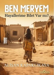 Ben Meryem - Hayallerime Bilet Var Mı? - 1