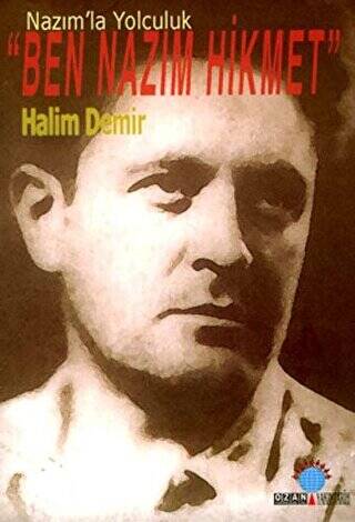 Ben Nazım Hikmet - 1