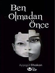 Ben Olmadan Önce - 1