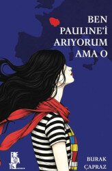 Ben Pauline’i Arıyorum Ama O - Edebiyatist