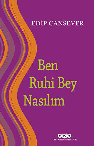 Ben Ruhi Bey Nasılım - 1