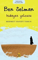 Ben Selman – Hidayet Yolcusu - 1