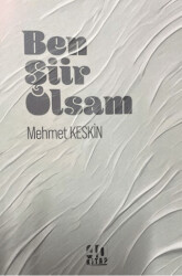 Ben Şiir Olsam - 40 Kitap