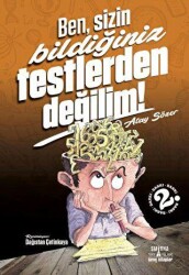 Ben Sizin Bildiğiniz Testlerden Değilim! - 1