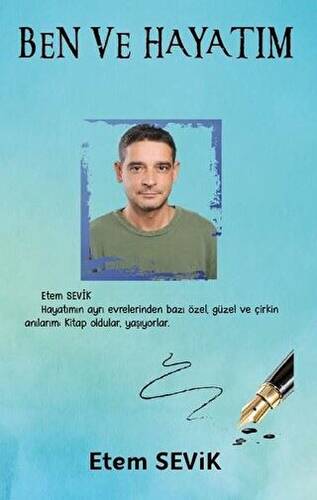 Ben ve Hayatım - 1