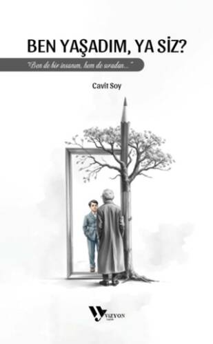 Ben Yaşadım Ya Siz - 1